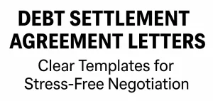 Find 15 persuasive debt settlement agreement letter samples to help you negotiate and formalize your debt resolution easily.
