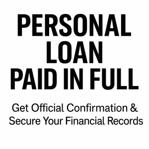 Official personal loan paid in full letter samples to confirm loan payoff and protect your financial records.